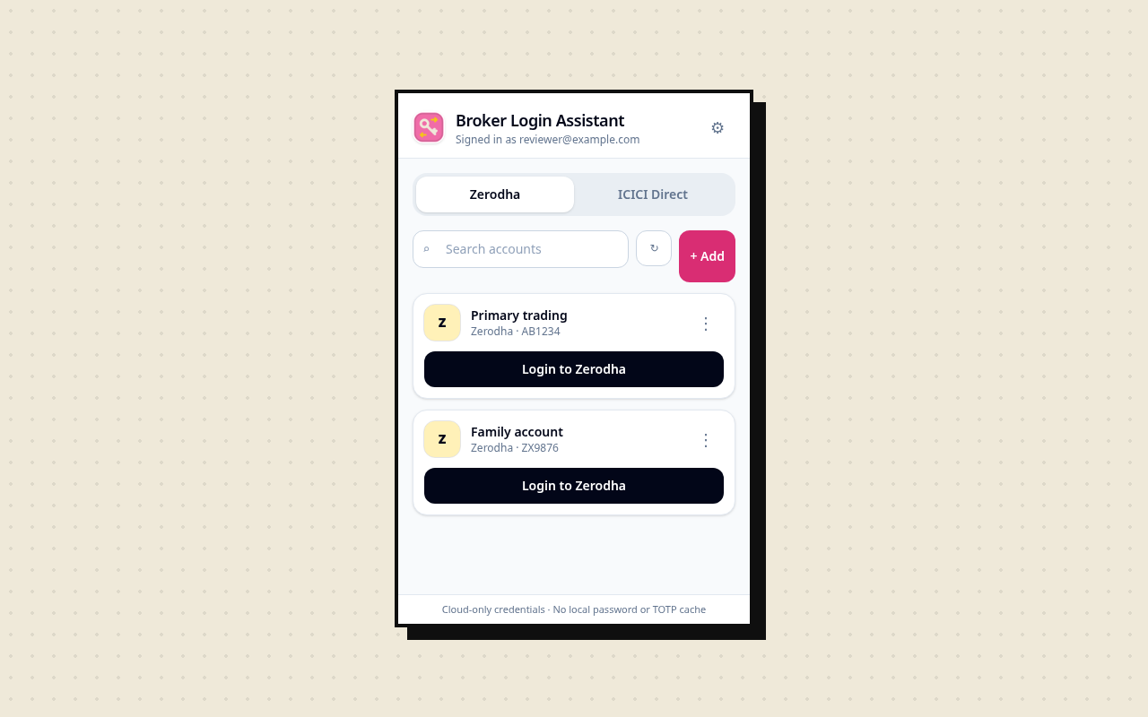 Broker Login Assistant showing saved Zerodha accounts and login buttons